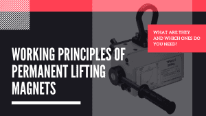 Working Principles Of Permanent Lifting Magnets (1)
